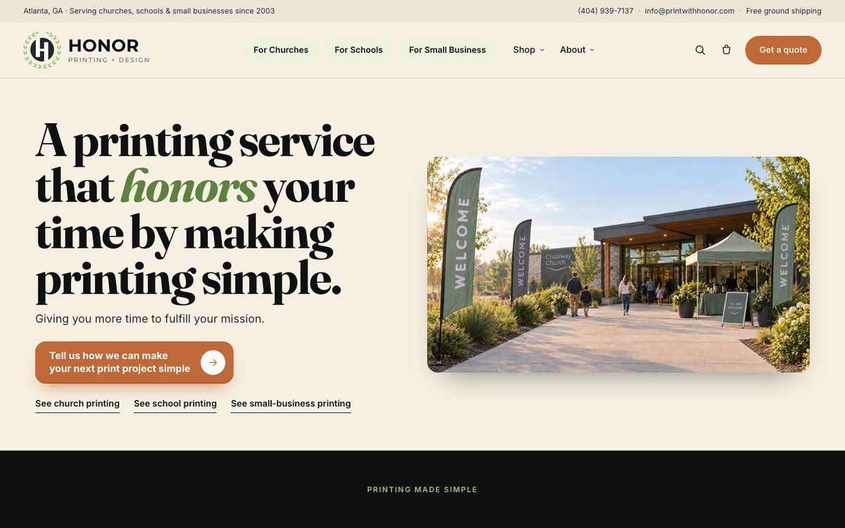 Honor Printing + Design homepage on a laptop: a serif headline about making printing simple, a Tell us about your project button, and links for church, school and small-business printing